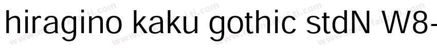 hiragino kaku gothic stdN W8字体转换